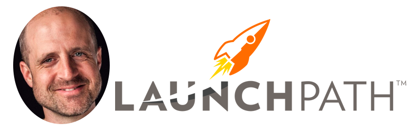 Logo of LaunchPath with a stylized rocket and an adjacent portrait of a smiling person with a beard.