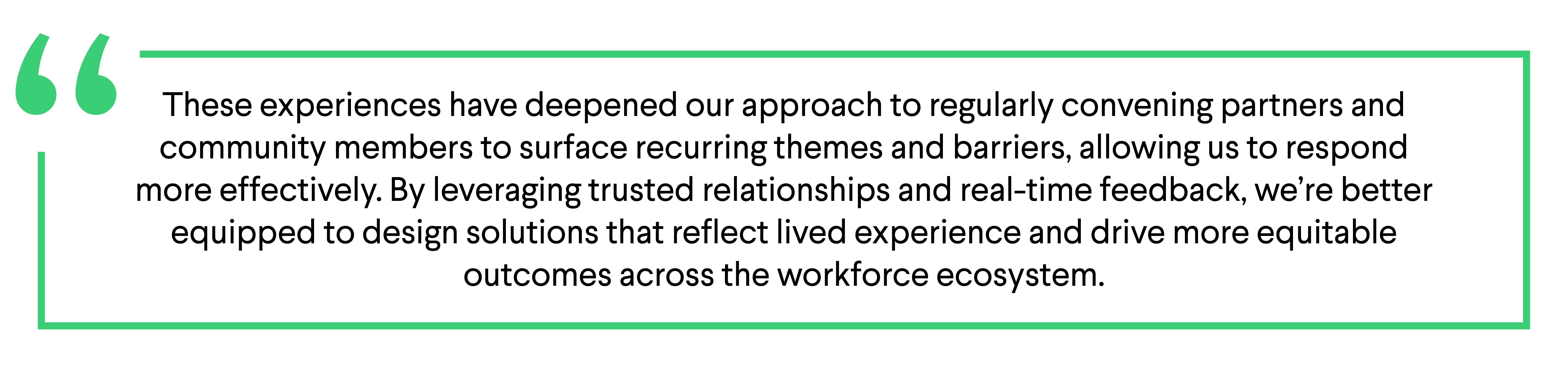 A green-outlined rectangle with a quote symbol and the text: "Practice doesn't make perfect. Practice reduces the imperfection.